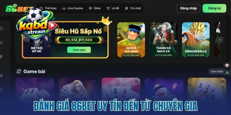 Tổng hợp nhận xét trung thực từ người chơi tại 86BET